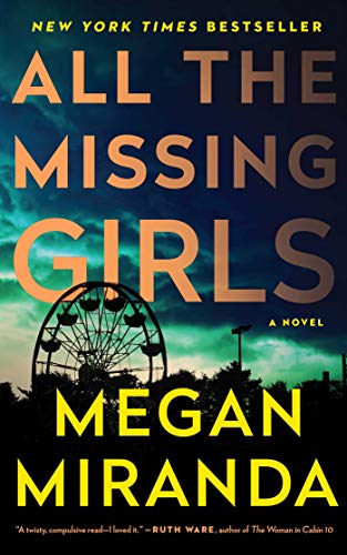 All the Missing Girls: A Novel [Paperback] Miranda, Megan - The Finished Room