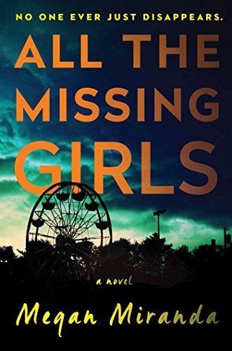 All the Missing Girls: A Novel Miranda, Megan - The Finished Room